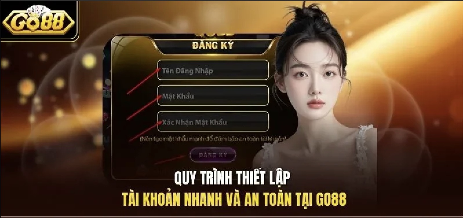 Chú ý quy trình đăng ký để hoàn tất nhanh chóng